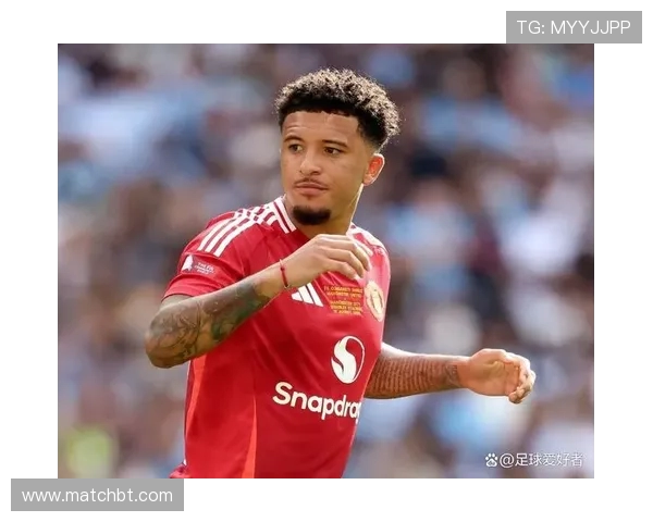 英媒曝切尔西不愿承担桑乔高薪 若愿留队需接受降薪调整